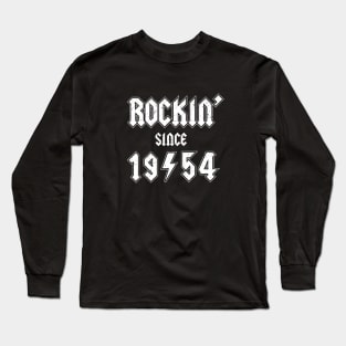 Rockin since 1954 birthday rocker gift Long Sleeve T-Shirt